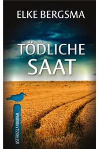 Todliche Saat