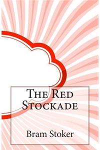The Red Stockade