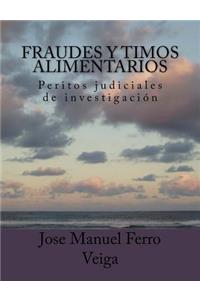 Fraudes y timos alimentarios
