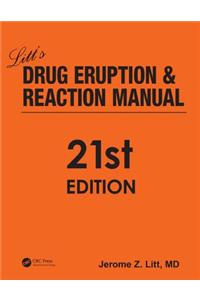 Litt's Drug Eruption and Reaction Manual, 21st Edition