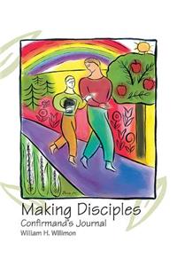 Making Disciples: Confirmand's Journal