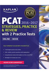 Kaplan PCAT 2016-2017 Strategies, Practice, and Review with 2 Practice Tests