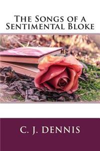 The Songs of a Sentimental Bloke