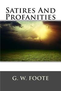 Satires and Profanities