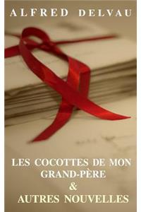 Les cocottes de mon grand-père