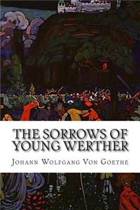 The Sorrows of Young Werther