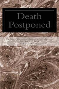 Death Postponed