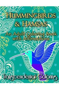 Hummingbirds & Hamsas