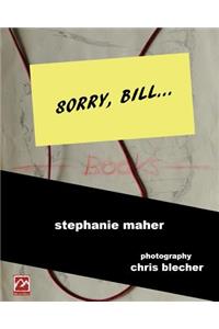 Sorry, Bill...