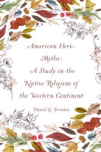 American Hero-Myths
