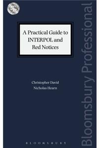 Practical Guide to Interpol and Red Notices