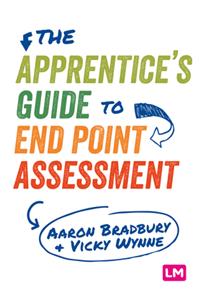 Apprentice's Guide to End Point Assessment