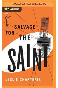 Salvage for the Saint