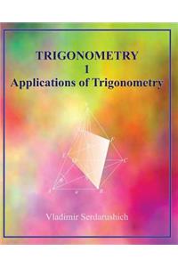 Trigonometry 1 Applications of Trigonometry