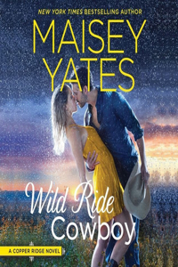 Wild Ride Cowboy Lib/E