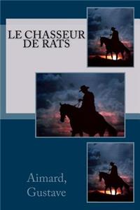 Le Chasseur de Rats
