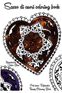 Sacco Di Cuori Colouring Book: An Adult Colouring Book: A Unique Midnight Edition Black Background Paper Adult Colouring Book for Men Women & Teens w