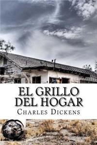 El grillo del hogar (Spanish Edition)