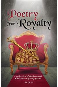 Poetry for Royalty