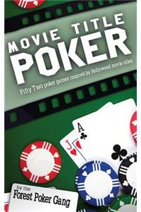 Movie Title Poker