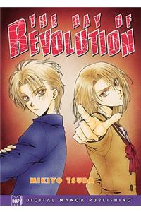 The Day of Revolution Volume 1