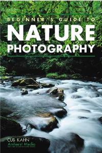 Beginner's Guide To Nature Photography