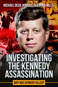 Investigating the Kennedy Assassination