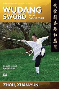 Wudang Sword: Tai Yi Daoist Form