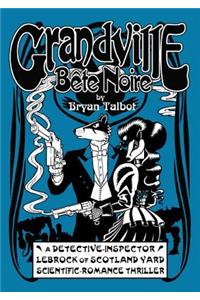 Grandville Bete Noir