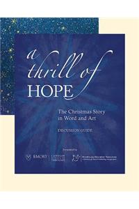 A Thrill of Hope [discussion Guide]