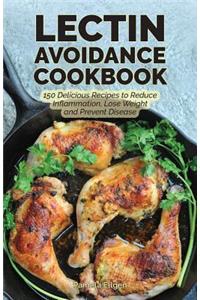 The Lectin Avoidance Cookbook