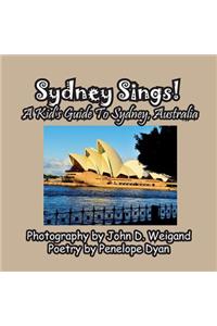 Sydney Sings! A Kid's Guide To Sydney, Australia