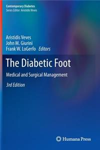 The Diabetic Foot: Medical and Surgical Management