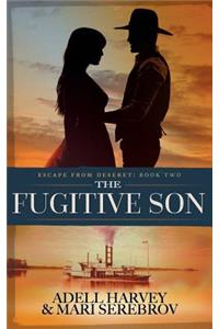 The Fugitive Son