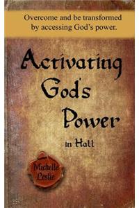 Activating God's Power in Hall (Masculine Version)