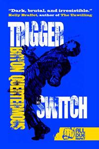 Trigger Switch