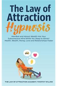 The Law of Attraction Hypnosis