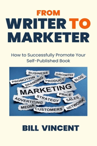 From Writer to Marketer