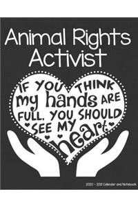 Animal Rights Activist 2020-2021 Calendar and Notebook