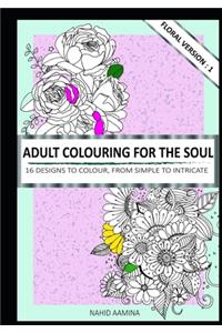 Adult Colouring for the Soul