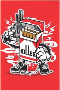Cigarette Killer Funny Journal, Ideal Present