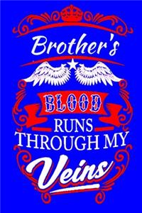 Brother's Blood Runs Through My Veins