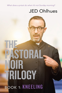 Pastoral Noir Trilogy, Book 1