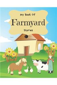 My Book Of Farmyard Stories