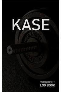 Kase