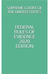 Federal Rules of Evidence 2020 Edition