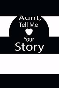 aunt, tell me your story
