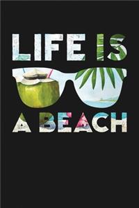 Life Is a Beach