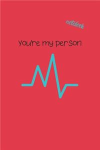 You're My Person
