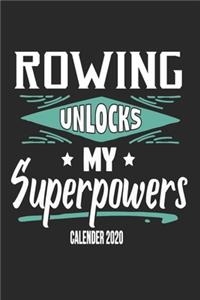 Rowing Unlocks My Superpowers Calender 2020